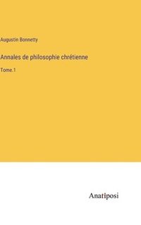 bokomslag Annales de philosophie chrtienne