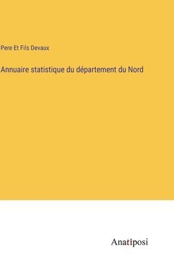 bokomslag Annuaire statistique du département du Nord