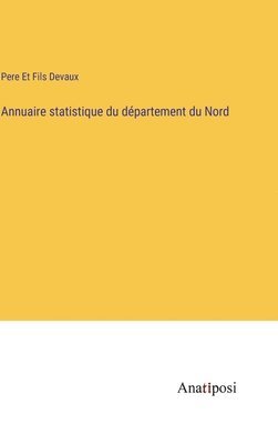 Annuaire statistique du dpartement du Nord 1