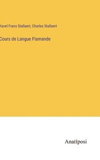 bokomslag Cours de Langue Flamande