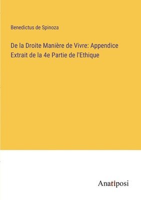 bokomslag De la Droite Manière de Vivre