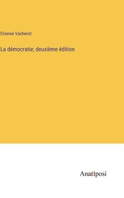bokomslag démocratie; deuxième édition