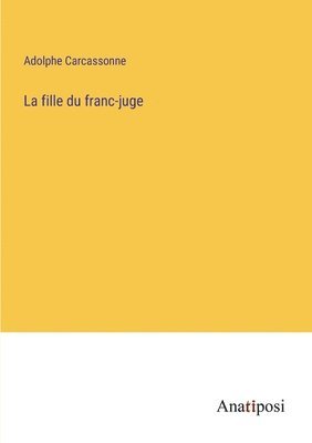 fille du franc-juge