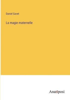 La magie maternelle 1