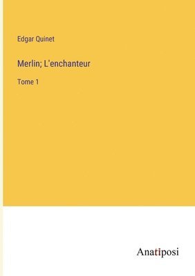 Merlin; L'enchanteur