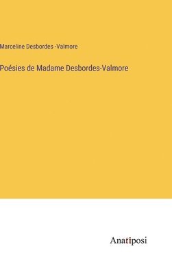 Posies de Madame Desbordes-Valmore 1