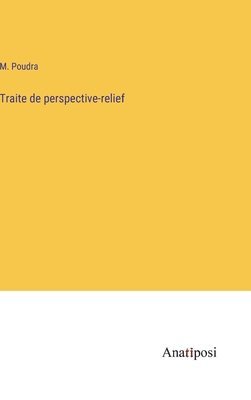 Traite de perspective-relief 1