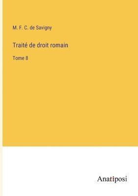 bokomslag Trait de droit romain