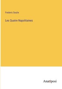 bokomslag Les Quatre Napolitaines