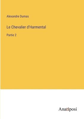 bokomslag Chevalier d'Harmental