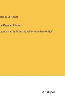 bokomslag Le Pape et l'Italie