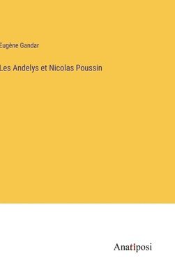 Les Andelys et Nicolas Poussin 1