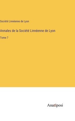 Annales de la Socit Linnenne de Lyon 1