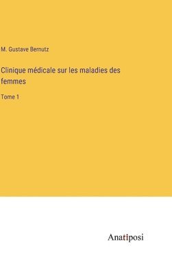 Clinique mdicale sur les maladies des femmes 1