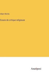 bokomslag Essais de critique religieuse