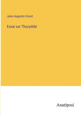 Essai sur Thucydide 1