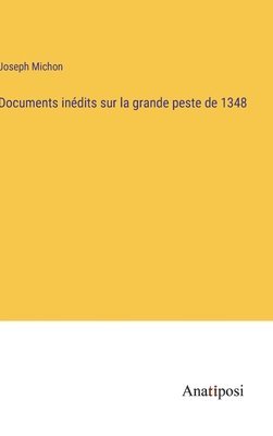 bokomslag Documents indits sur la grande peste de 1348