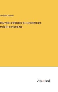 bokomslag Nouvelles mthodes de traitement des maladies articulaires