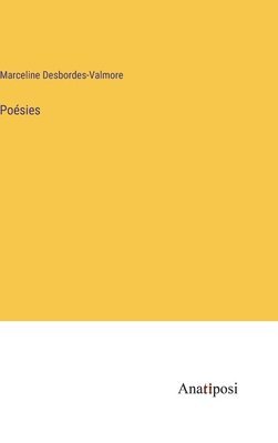 Marceline Desbordes-Valmore - Poésies, Inbunden