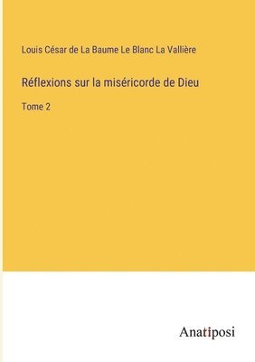 bokomslag Rflexions sur la misricorde de Dieu