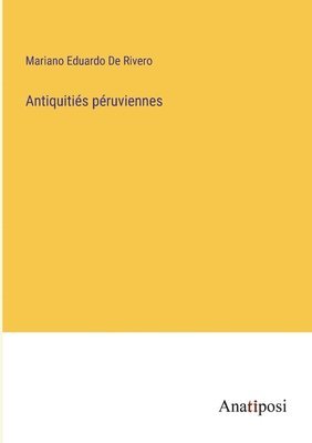 bokomslag Antiquitis pruviennes