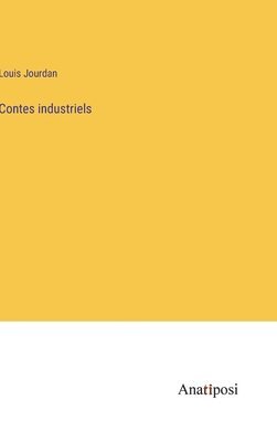 Contes industriels 1