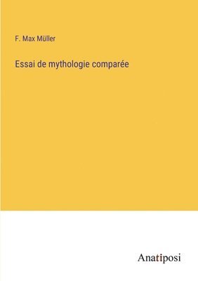 Essai de mythologie compare 1