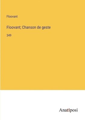 bokomslag Floovant; Chanson de geste