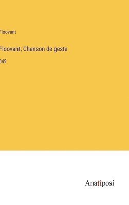 bokomslag Floovant; Chanson de geste