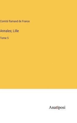 Annales; Lille