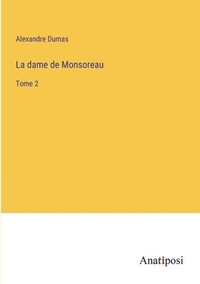 dame de Monsoreau 1