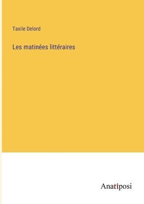 Les matinées littéraires