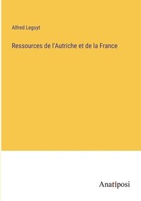 bokomslag Ressources de l'Autriche et de la France