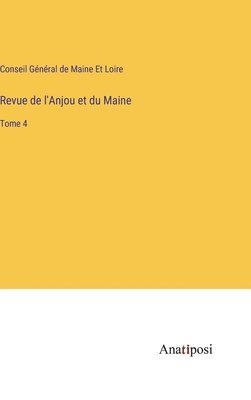 Revue de l'Anjou et du Maine 1