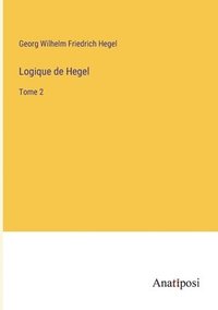 bokomslag Logique de Hegel