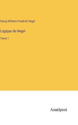 Logique de Hegel 1