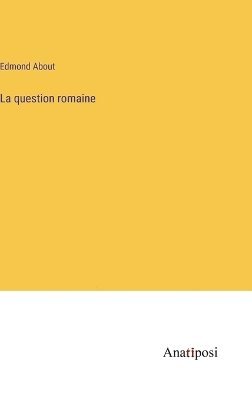 La question romaine 1