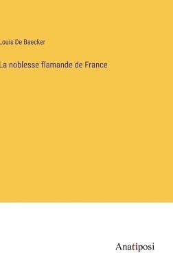 La noblesse flamande de France 1