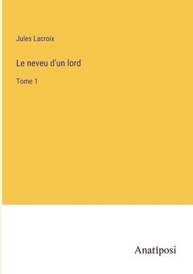 bokomslag neveu d'un lord
