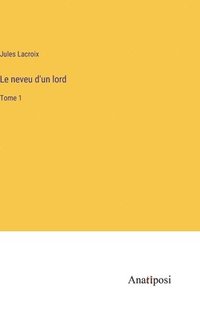 bokomslag neveu d'un lord