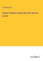 bokomslag Jérome Paturot à la recherche d'une position sociale