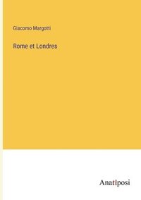 bokomslag Rome et Londres