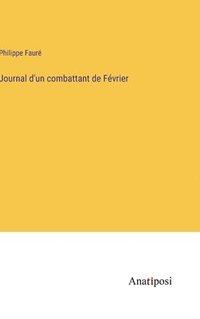 bokomslag Journal d'un combattant de Fvrier