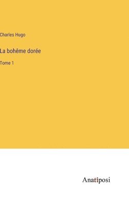 La bohme dore 1