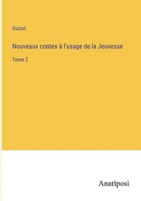 bokomslag Nouveaux contes  l'usage de la Jeunesse