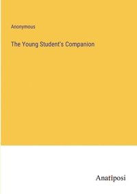 bokomslag Young Student's Companion