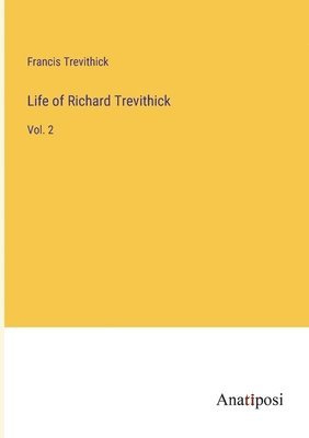 bokomslag Life of Richard Trevithick
