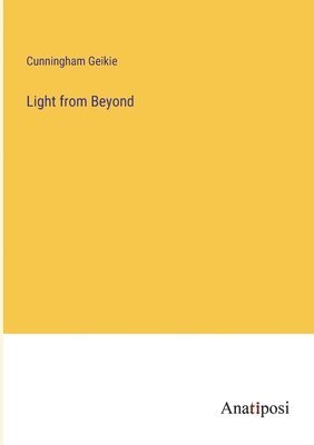 Light from Beyond 1