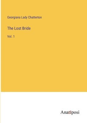 The Lost Bride 1