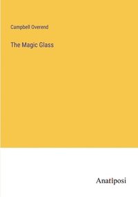 bokomslag Magic Glass